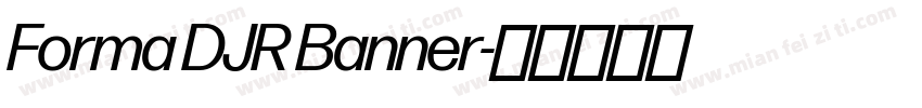 Forma DJR Banner字体转换